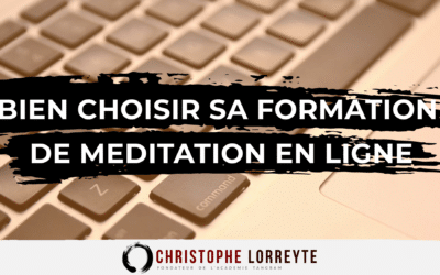 Formation de méditation en ligne : tout savoir pour bien choisir
