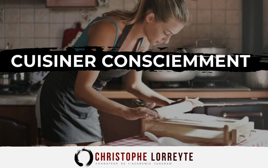 Cuisiner consciemment