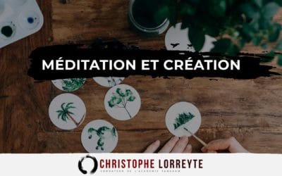 Méditation et création